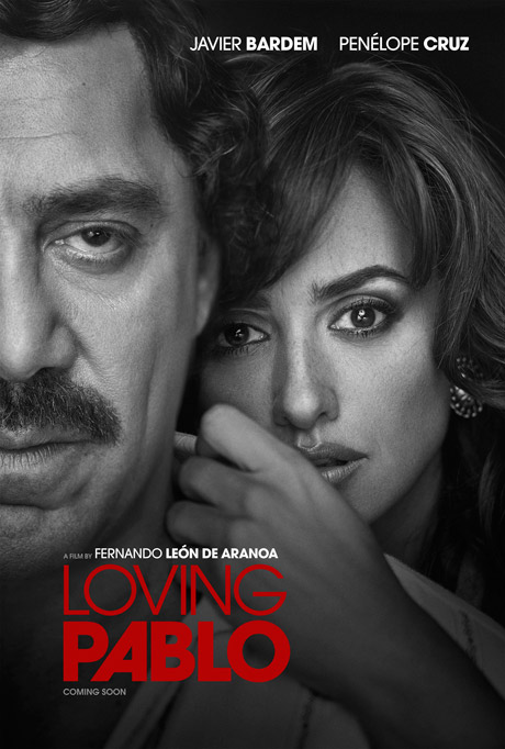 Poster of the movie “Loving Pablo”, 2017